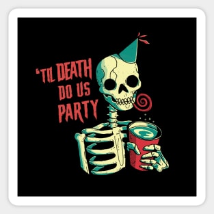 Til Death Do Us Party Sticker